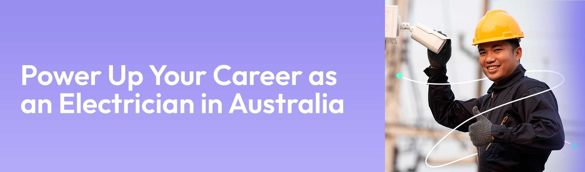 career-guide_-electrician How to Become A  Electrician  In Australia | FAQ'S