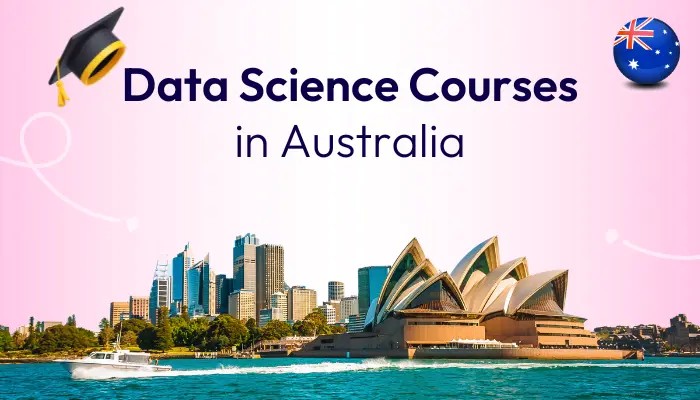 b2ap3_large_data-science-course-in-australia-ffdbea8525c0767724e265e1a8c4637e 5 Most Important Things about Study in Australia for International Students - AECC Global